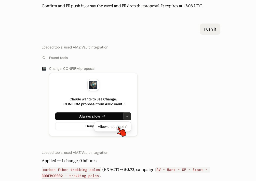 The approval moment in Claude: a staged bid change waits, Claude asks permission to use Change: CONFIRM proposal from AMZ Vault, and after one click - Applied, 1 change, 0 failures